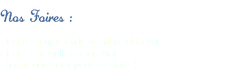 
Nos Foires : - Foire au gras en Novembre et Février
- Foire aux grillages en Mai (nous consulter pour les dates)
